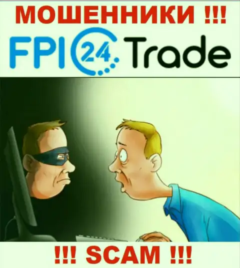 Не доверяйте FPI24 Trade - сохраните свои финансовые средства