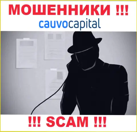 Слишком рискованно доверять CauvoCapital, они интернет-мошенники, которые находятся в поиске новых жертв