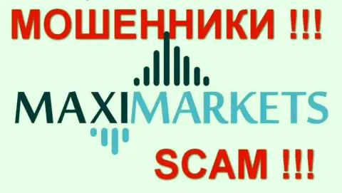 Макси Маркетс (Maxi-Markets) - объективные отзывы - КУХНЯ НА FOREX !!! SCAM !!!