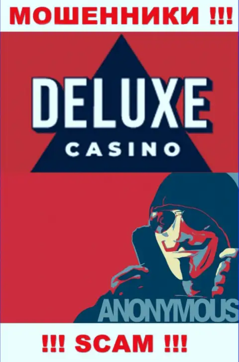 Инфы о непосредственных руководителях организации Deluxe-Casino Com нет - посему очень рискованно сотрудничать с этими обманщиками