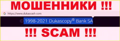Дукас Кэш - это internet мошенники, а руководит ими юридическое лицо Дукаскопи Банк СА