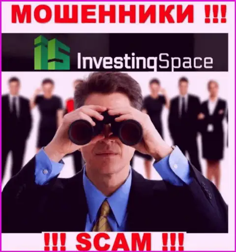 Investing-Space Com - это интернет аферисты, которые подыскивают лохов для разводняка их на денежные средства