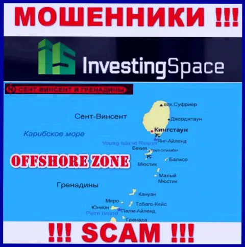 InvestingSpace базируются на территории - Сент-Винсент и Гренадины, избегайте совместного сотрудничества с ними