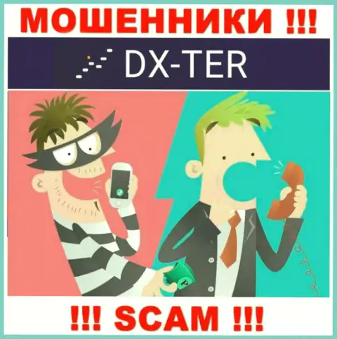 В брокерской конторе DX-Ter Com кидают лохов, требуя перечислять средства для погашения комиссий и налоговых сборов