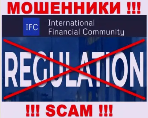 International Financial Community беспроблемно украдут Ваши вклады, у них нет ни лицензионного документа, ни регулирующего органа