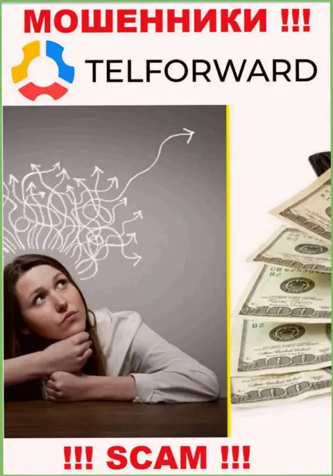 Все, что нужно интернет-мошенникам TelForward Net - это подтолкнуть вас взаимодействовать с ними