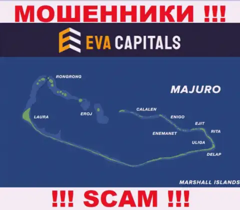 С конторой EvaCapitals не нужно иметь дела, адрес регистрации на территории Маршалловы Острова, Маджуро
