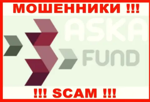 Аска Фонд - это МОШЕННИКИ !!! SCAM !!!