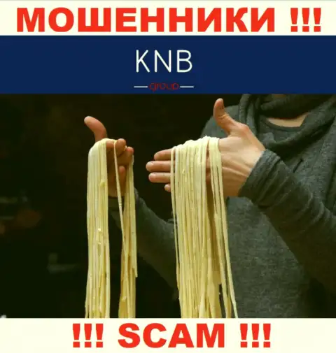 Не загремите в грязные руки интернет кидал KNB-Group Net, финансовые средства не заберете обратно