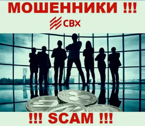 CBX являются интернет мошенниками, именно поэтому скрывают сведения о своем прямом руководстве