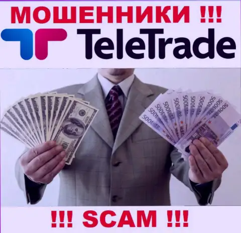 Не доверяйте internet-мошенникам TeleTrade, т.к. никакие комиссионные сборы вернуть обратно деньги помочь не смогут