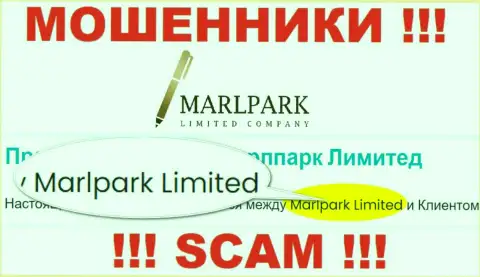 Избегайте internet мошенников MarlparkLtd - наличие инфы о юридическом лице Марлпарк Лимитед не делает их приличными