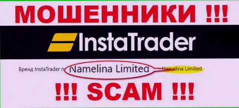 Namelina Limited - это руководство неправомерно действующей организации InstaTrader Net