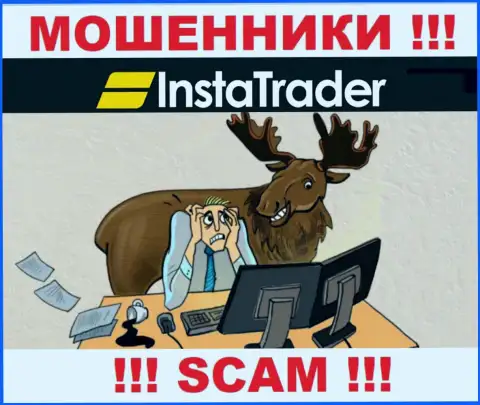 Insta Trader - это аферисты !!! Не поведитесь на уговоры дополнительных вложений