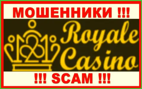 Royale Casino - это ЛОХОТРОНЩИК ! СКАМ !!!
